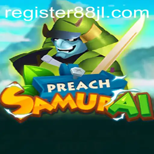 Unleashing Adventure in PreachSamurai: The Latest Interactive Gaming Experience